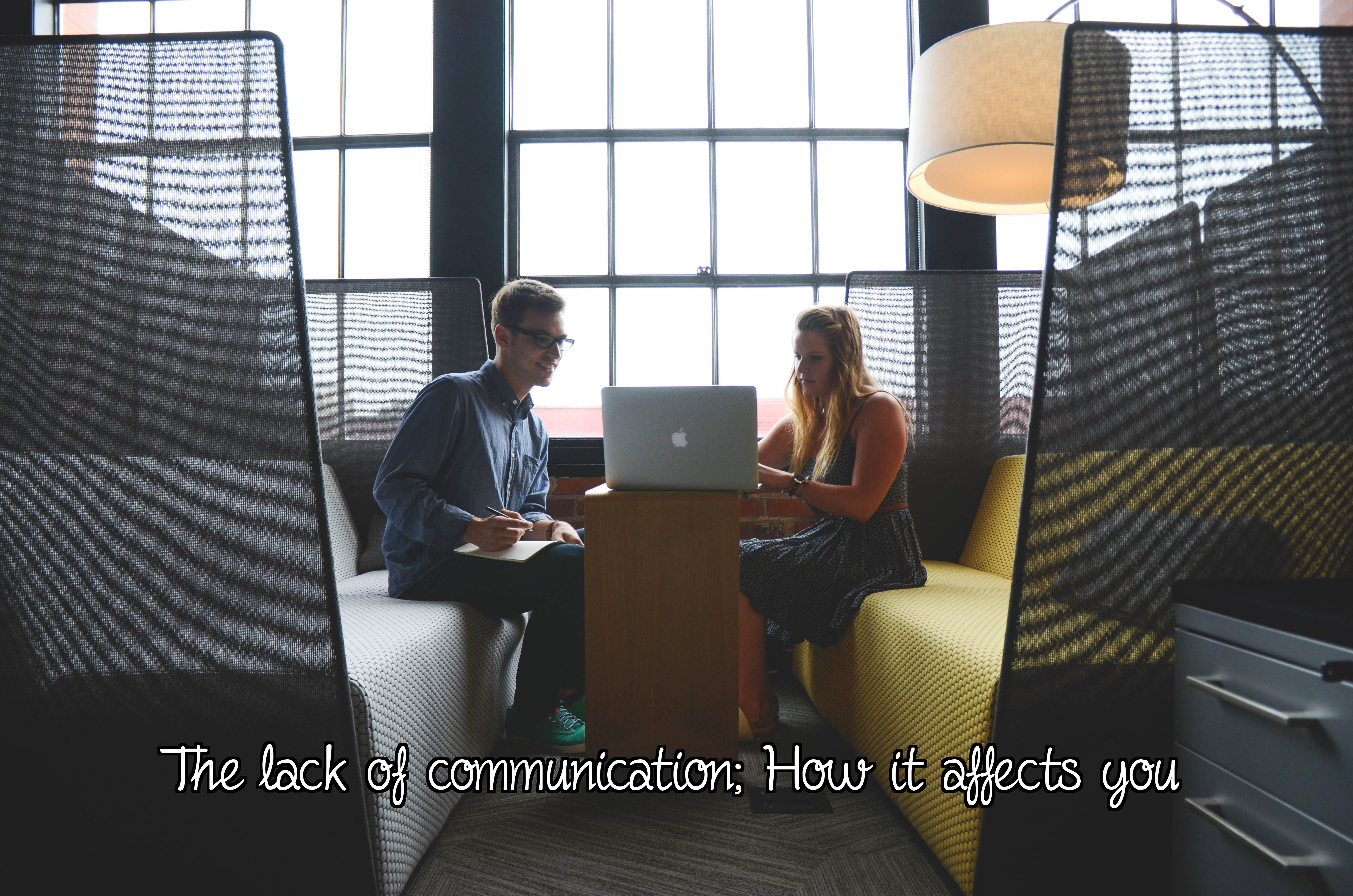 lack of communication